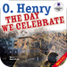 The Day We Celebrate